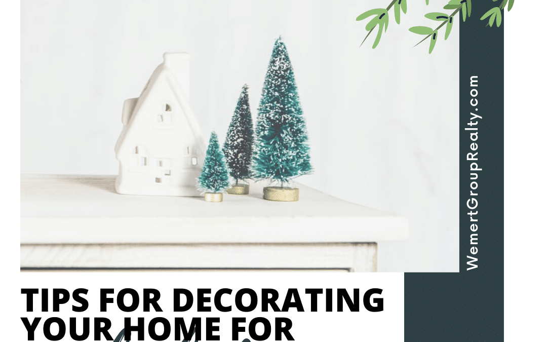 Tips For Decorating Your Home For The Holidays