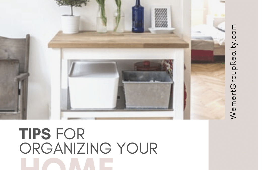 Tips For Organizing Your Home
