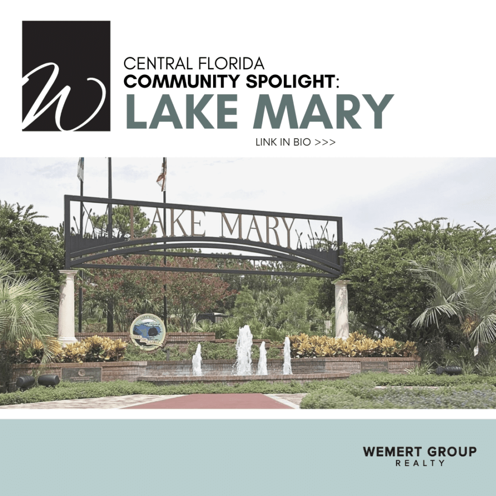 Lake Mary Community Spotlight Wemert Group Realty