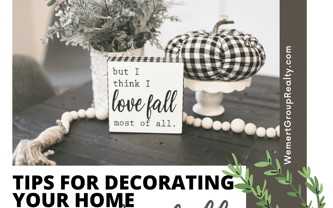 Tips For Decorating Your Home For Fall
