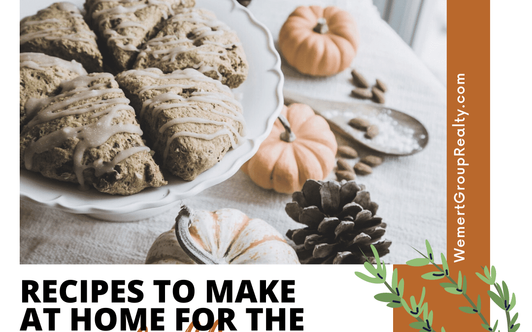 Recipes to Make at Home for the Fall Season