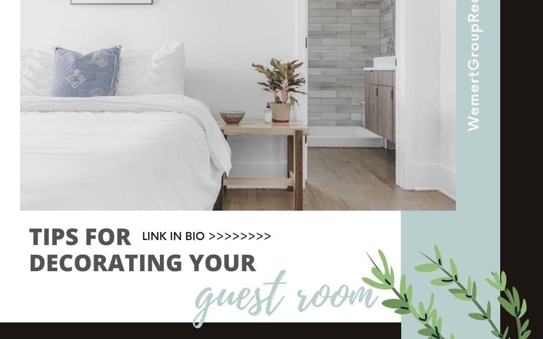 Tips For Decorating Your Guest Room