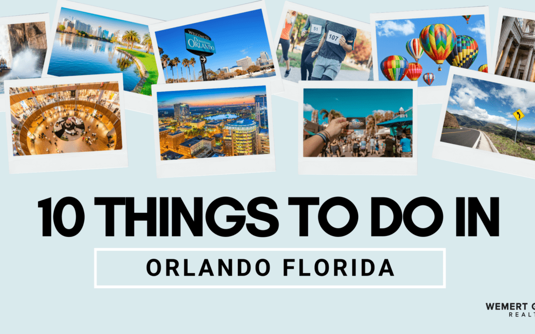 Top 10 Things to Do in Orlando, Florida