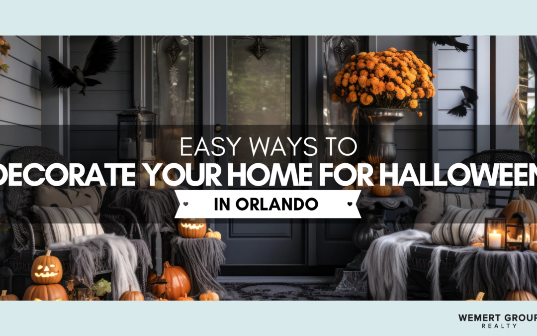 Easy Ways to Decorate Your Home for Halloween in Orlando
