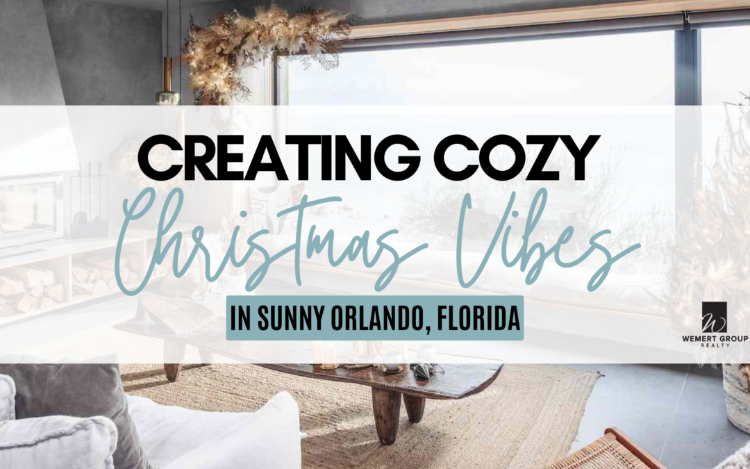 Creating Cozy Christmas Vibes in Sunny Orlando, Florida
