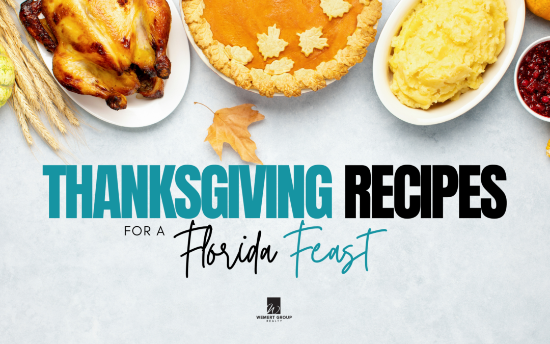 Thanksgiving Recipes for a Florida Feast