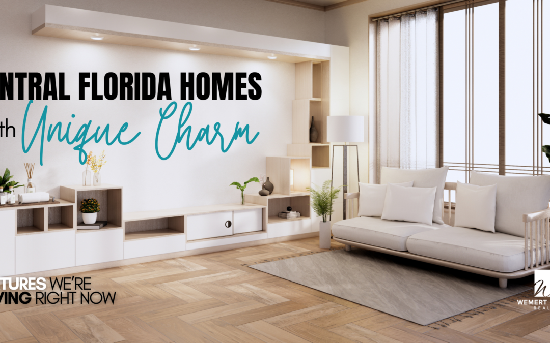 Central Florida Homes with Unique Charm: Features We’re Loving Right Now