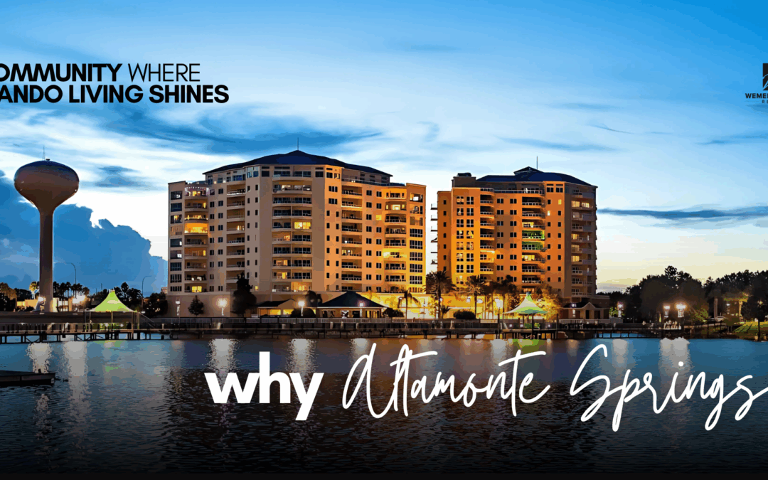 Why Altamonte Springs? A Community Where Orlando Living Shines