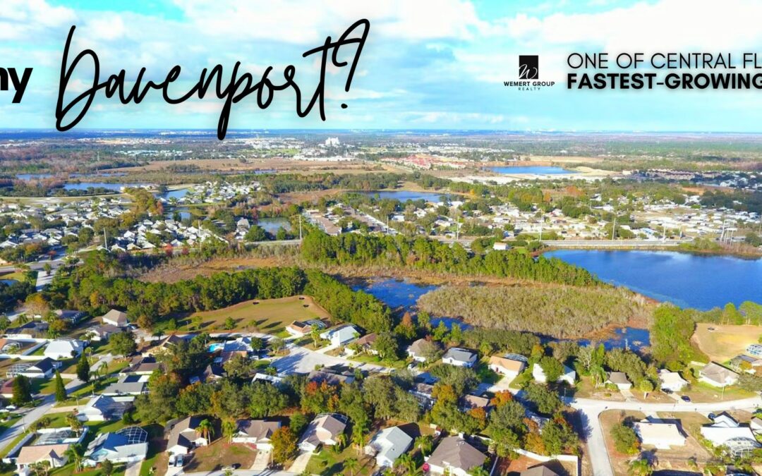 Why Davenport? One of Central Florida’s Fastest-Growing Cities