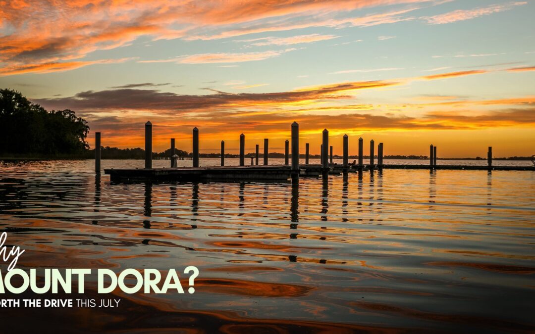 Why Mount Dora Is Worth the Drive This July