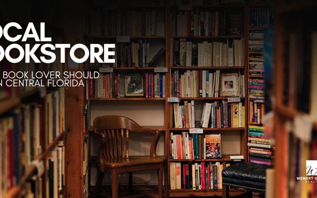 Local Bookstores Every Book Lover Should Visit in Central Florida