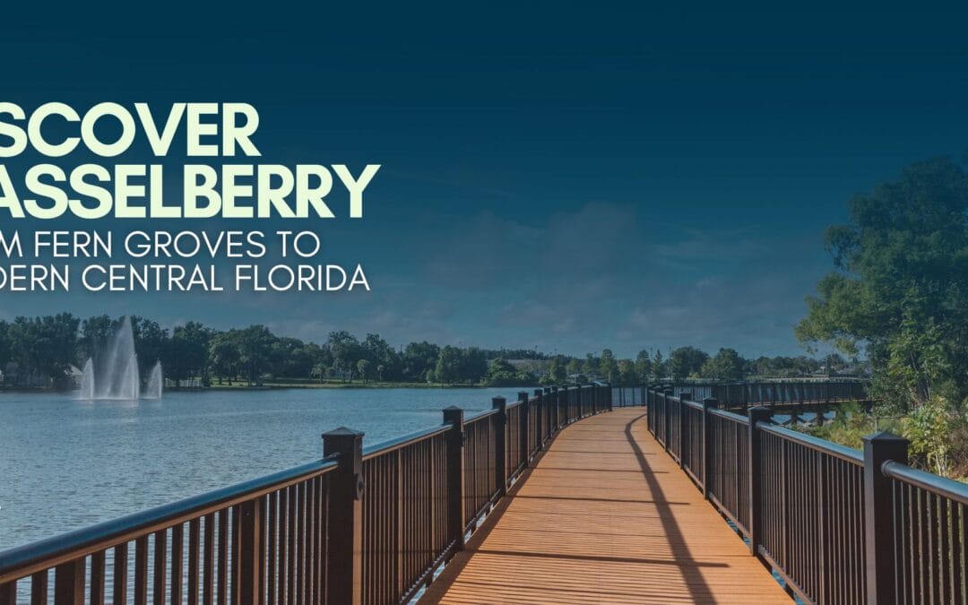 Discover Casselberry: From Fern Groves to Modern Central Florida