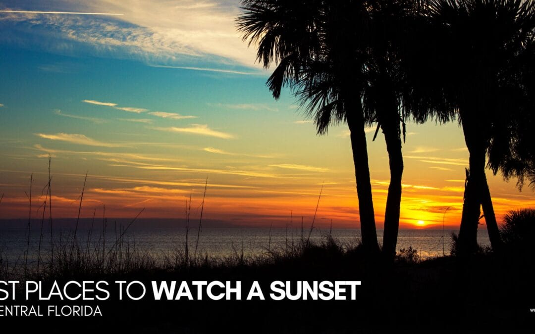 The Best Places to Watch a Central Florida Sunset