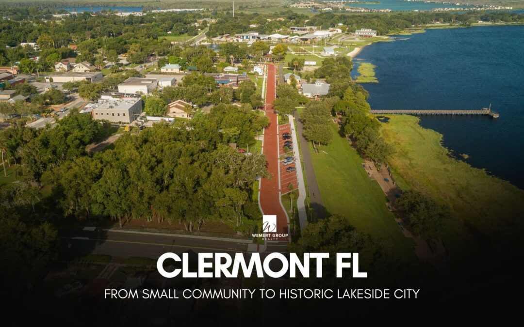 The History of Clermont, Florida: How a Small Community Became a Historic Lakeside City