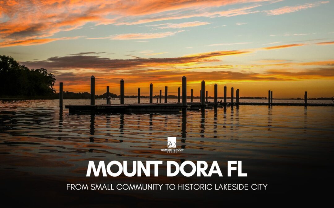 Mount Dora, Florida: A History of a Charming Lakeside City